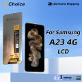 Clearance sale CHOICE 6.6| IPS For Samsung Galaxy A23 4G LCD SM-A235F SM-A235M Display Touch Screen Replacement Parts For SM-A235F/DS Display. 