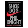 Shoe Dog By Phil Knight. 