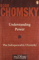 Understanding Power by Noam Chomsky. 