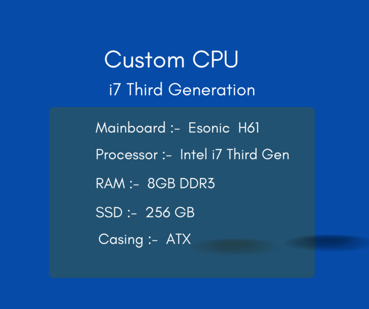 Assembled%20Desktop%20PC%20Core%20i7%203rd%20gen/%208GB%20RAM/%20256GB%20SSD(CPU%20Only)%20-%20Image%202