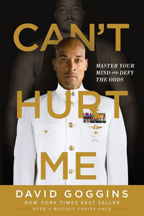 Can't Hurt Me By David Goggins