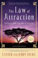 The Law of Attraction by Esther Hicks & Jerry Hicks. 
