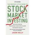 The Neatest Little Guide To Stock Market Investing by Jason Kelly. 