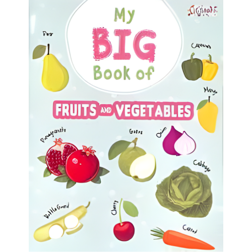 My Big Book Of Fruits and Vegetables | Daraz.com.np