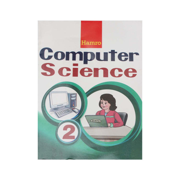 Hamro Computer Science Book Class 2