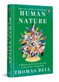 Human Nature: A Walking History of the Himalayan Landscape by Thomas Bell. 