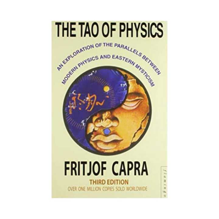 The Tao Of Physics By Fritjof Capra