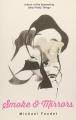 Smoke and Mirrors By Michael Faudet. 