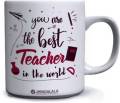 You are The Best Teacher In The World Printed Ceramic Mug (350 ml). 