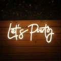 Neon Light LED decoration word " Lets Party" best item for your party and gifting.. 