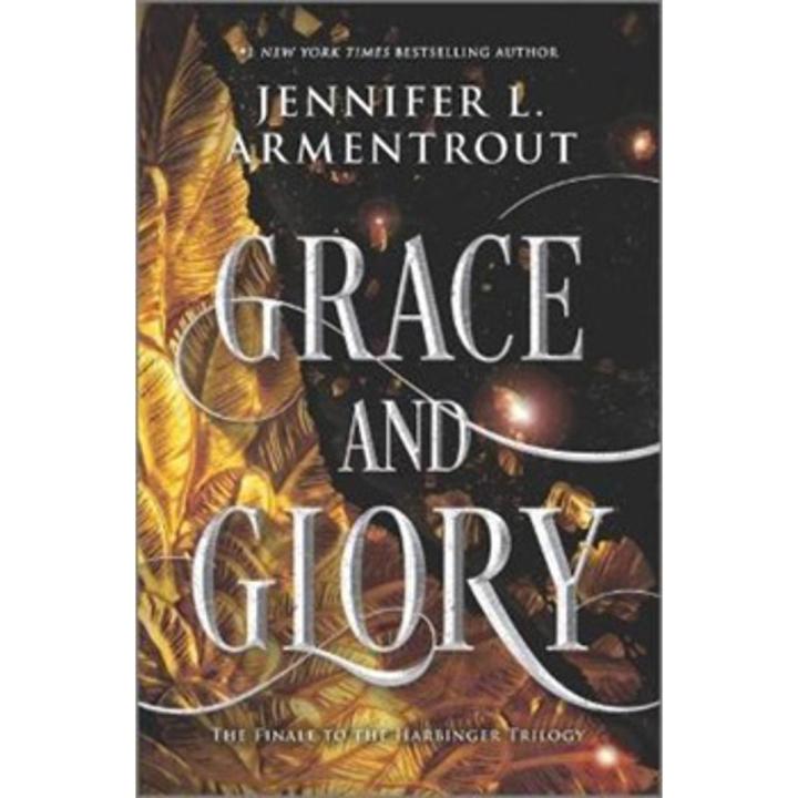 Grace and Glory: the Harbinger Series (Book 3) By jennifer l. armentrout