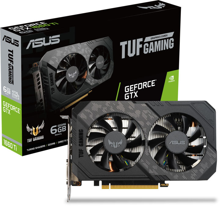 Extreme Gaming - Nvidia GTX 1660Ti 6 GB DDR6, Asus Tuf Gaming Graphics Card, Dual Fan Excellent Cooling, Outstanding Performance