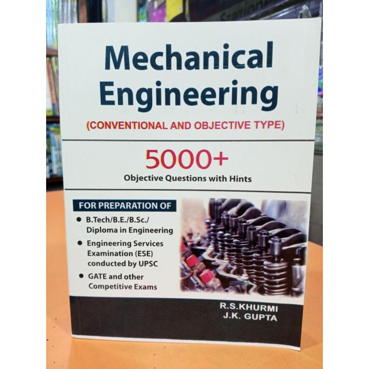 mechanical engineering 5000+ objective question with hints by R, s khurmi j. k Gupta