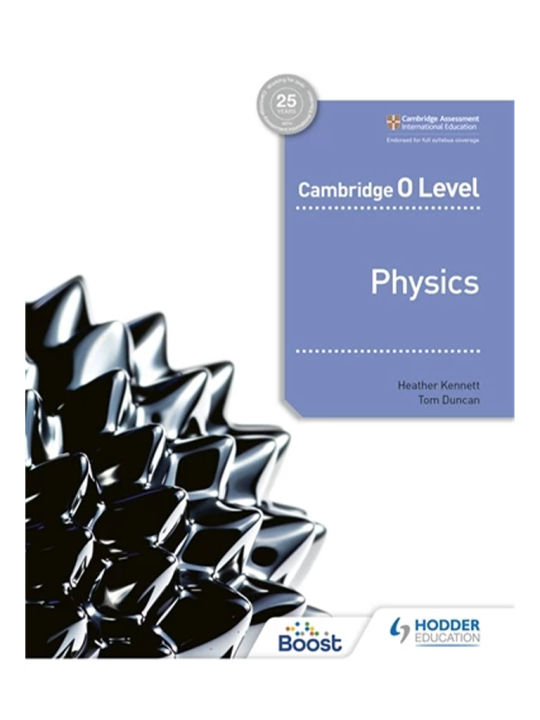 Cambridge O Level Physics by Hodder Education