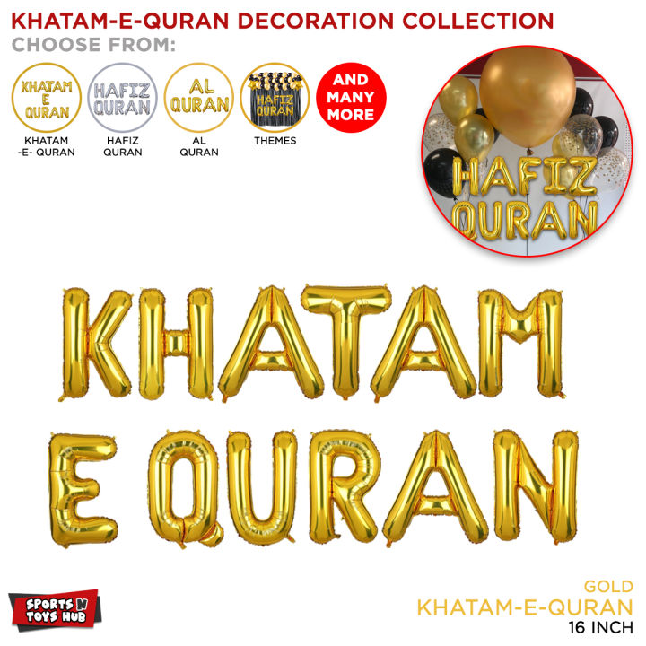 Khatam_e_Quran Decoration Collection, Decoration Supply, Ramazan Decor, Ramadan Foil Balloons, Islamic Festive & Celebrate Ramzan, Ramadhan, Hafiz_Quran, Al_Quran Foils Balloons & Themes, Decorate Your Home, Indoor & Outdoor, Garden