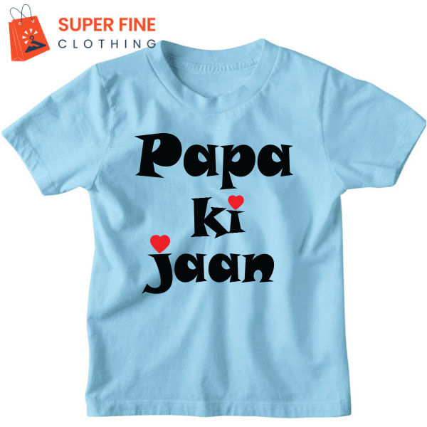 Papa%20Ki%20Jaan%20Printed%20Tshirt%20for%20Kids%20,%20Boys%20and%20Girls%20-%20Image%203