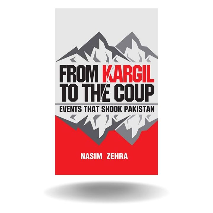 From Kargil to the Coup: Events that Shook Pakistan