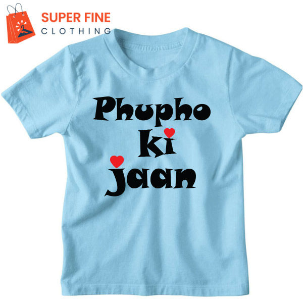 Phupho%20Ki%20Jaan%20Printed%20Tshirt%20for%20Kids%20,%20Boys%20and%20Girls%20-%20Image%202