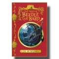 The Tales of Beedle the Bard Book by JK Rowling. 