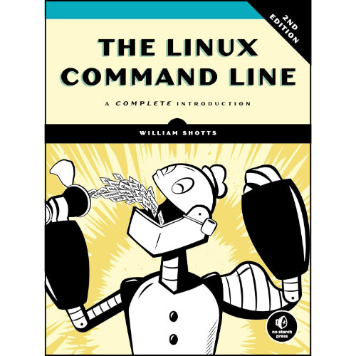 The Linux Command Line, 2nd Edition: A Complete Introduction by William Shotts (Author)