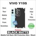 VIVO Y19s full Back 360 Protection skin wrap / protection sheet with camera and 4 sides protection top quality. 