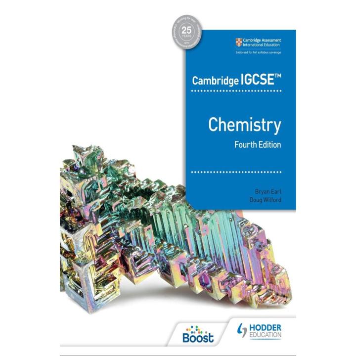 CAMBRIDGE IGCSE CHEMISTRY FOURTH EDITION AUTHOR BY BRYAN EARL DAUG WILFORD