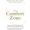 The Comfort Zone: Create a Life You Really Love with Less Stress and More Flow by Kristen Butler book (Urdu bazar). 