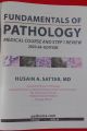 FUNDAMENTAL OF  PATHOLOGY BY HUSAIN A. SATTAR , pathoma book , pathoma .com , khan kitab gher. 