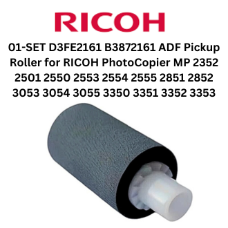 ADF Pickup Roller for RICOH MP 2352 2501 2550 2553 2554 2555 2851 2852 3053 3054 3055 3350 3351 3352 3353
