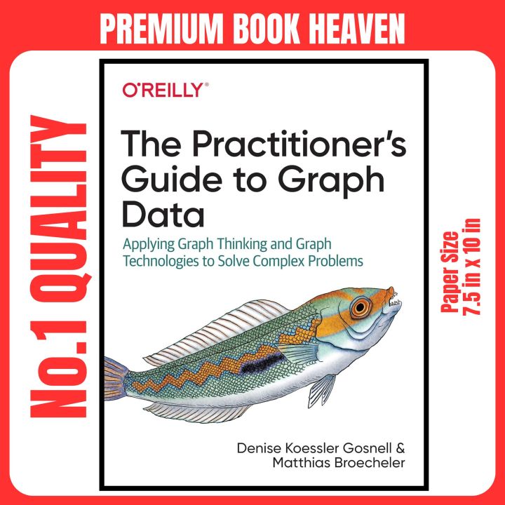 The Practitioner's Guide to Graph Data: Applying Graph Thinking and ...