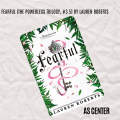 Fearful: The Unspoken Chapter of The Powerless Trilogy by Lauren Roberts. 