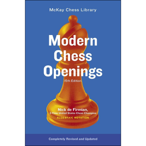 Modern Chess Openings, 15th Edition by Nick de Firmian (Author)