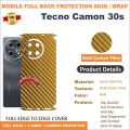 TECNO CAMON 30S FULL BACK 360 premium Protection Skin Wrap full cover Premium Quality. 
