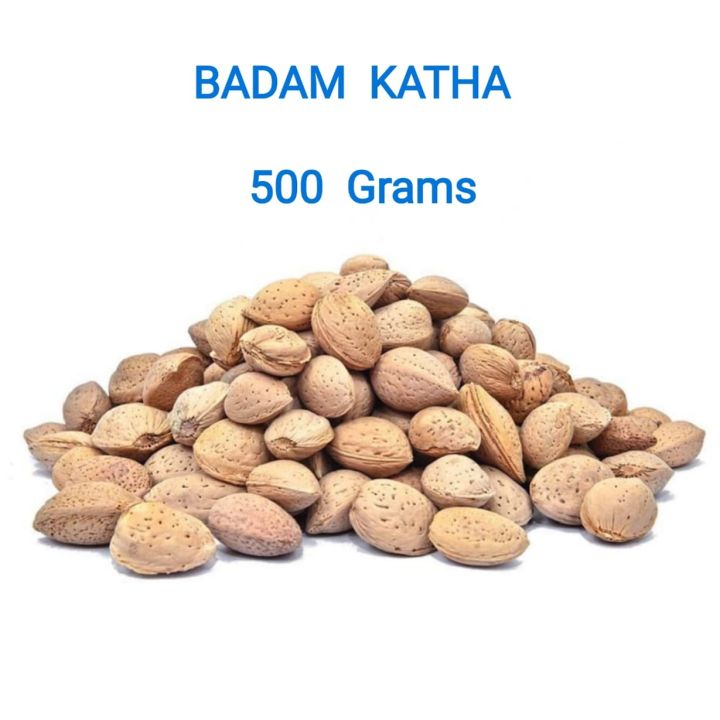 Badam Katha - Almond in Soft Shell 500g - 100% Original , Fresh Desi ...