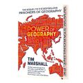 The Power of Geography : Ten Maps That Reveal the Future of Our World By Tim Marshall. 