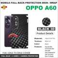 OPPO A60 FULL BACK 360 premium Protection Skin Wrap full cover Premium Quality. 