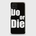 Samsung Galaxy A22 4G Cover - SkinLee HQ Hard Case - Do or Die - SKINLEE-489-1-1040-737. 