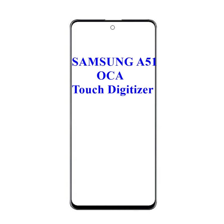 Samsung A51 OCA Touch Glass Digitizer Replacement (Only Touch