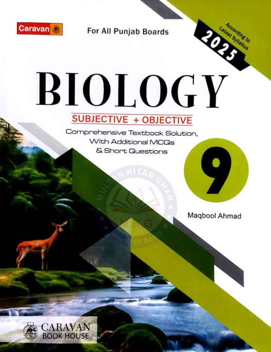 Caravan Biology 9 Subjective Plus Objective Solved Textbook By Prof Maqbool Ahmad Edition 2025