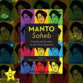 Manto Saheb by Vibha Chauhan. 