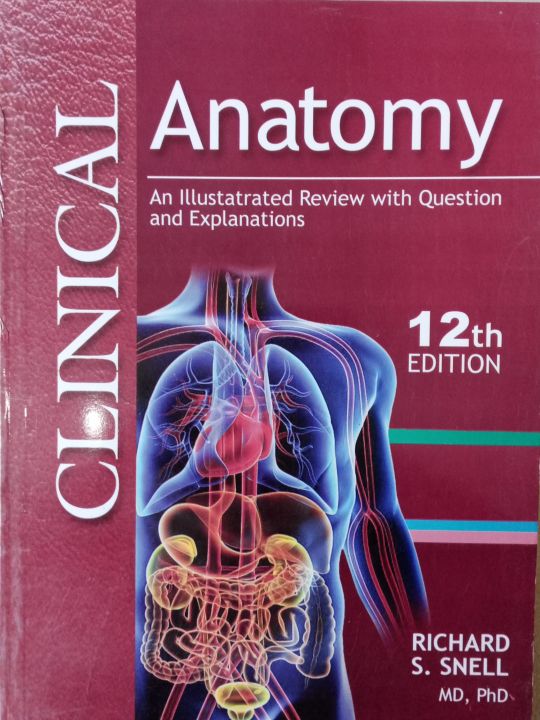Clinical Anatomy 12th Edition by Richard S. Snell Original Edition