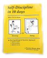 Self-Discipline in 10 days by Theodore Bryant (Author). 