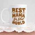 Best Mama in The World Custom Made Amazing Design Mug Gift For Mom Mother Day Mug. 