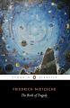 The Birth of Tragedy by Friedrich Nietzsche. 