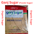 Ganj Sugar Powdered Brown Pure Cane Sugar (Organic Shakkar) - 500g. 