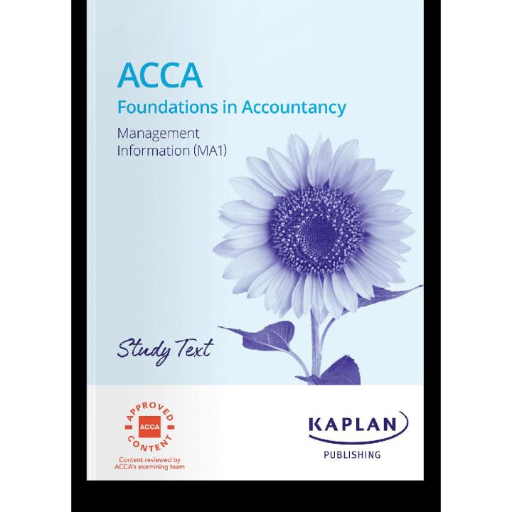 ACCA Management Information (MA1) Study Text