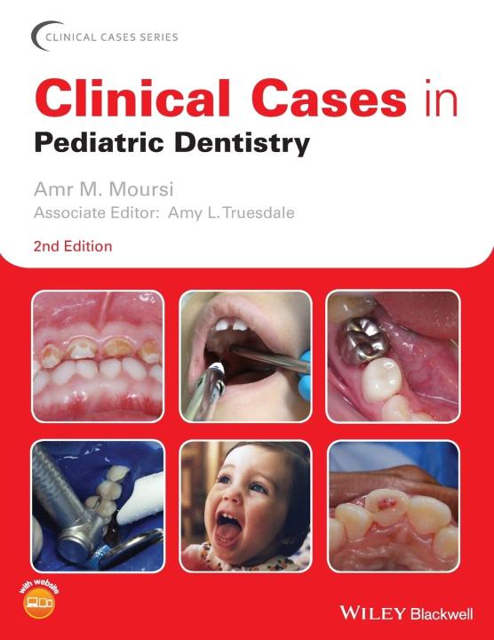 Clinical Cases in Pediatric Dentistry 2nd Ed | Daraz.pk