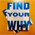 Find Your Why By Simon Sinek. 