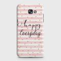 Samsung A7 2017 (A720) Cover - SkinLee HQ Hard Case - Happy Everyday - SKINLEE-351-1-232-39. 