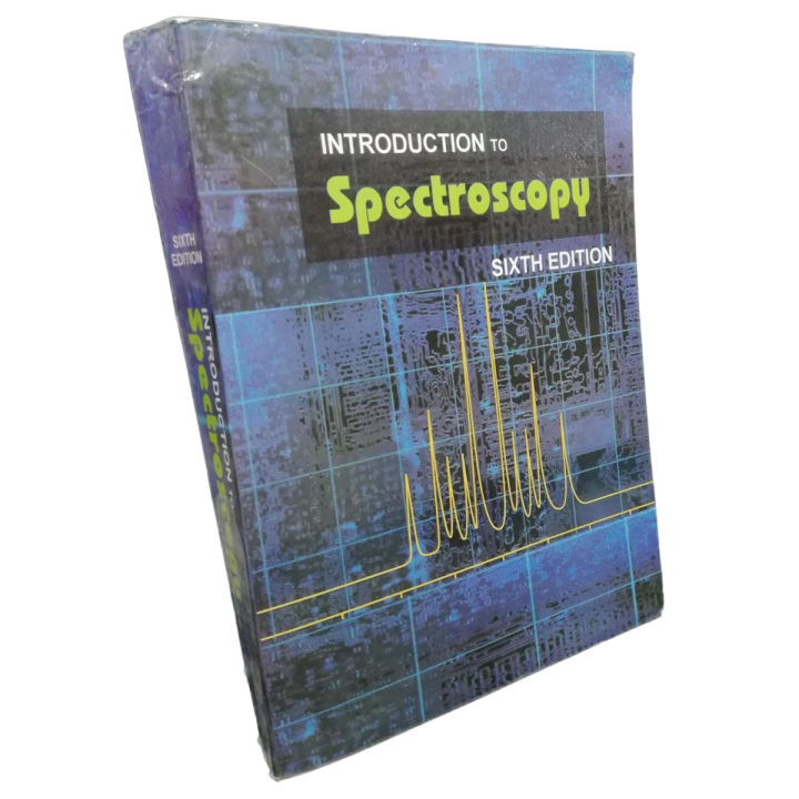 Introduction to Spectroscopy, 6th Edition by Donald L. Pavia, Gary M. Lampman, George S. Kriz, James A. Vyvyan